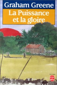 La Puissance et la Gloire La Puissance et la Gloire