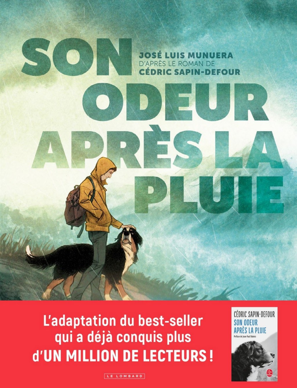 BD-thèque : « Son odeur après la pluie » José Luis Munuera (Le Lombard)